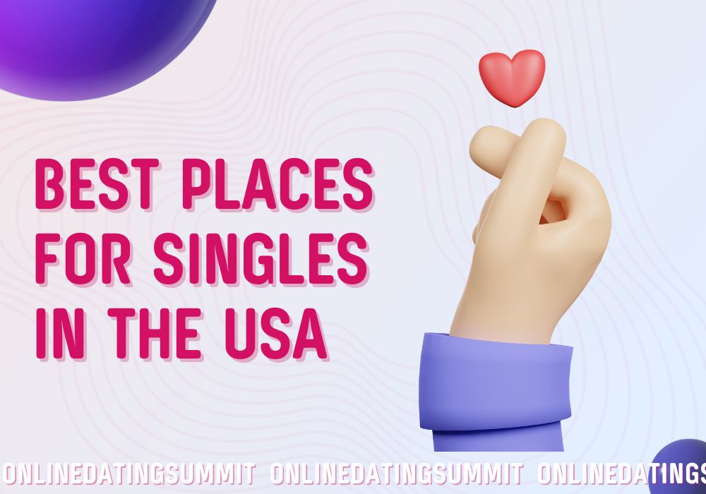 Best Cities to Live for Singles in the USA